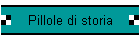 Pillole di storia